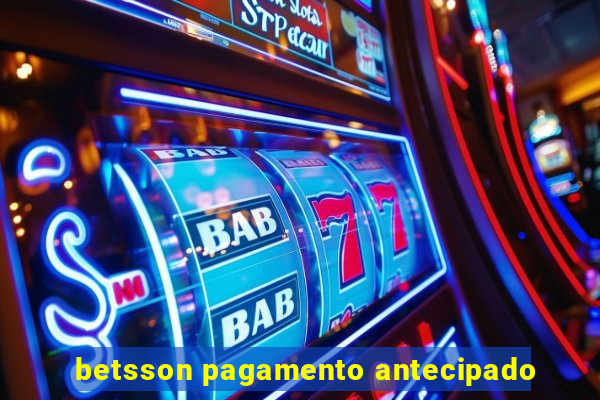 betsson pagamento antecipado